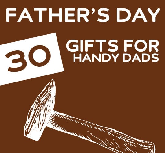 gifts for handy dads