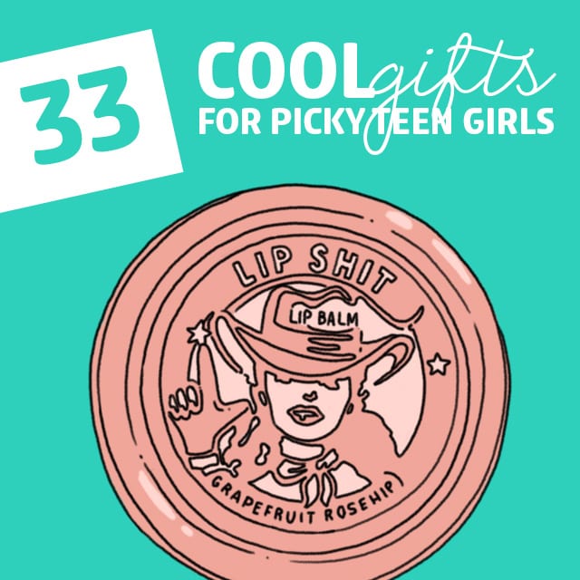 33 Cool Gifts for Picky Teen Girls