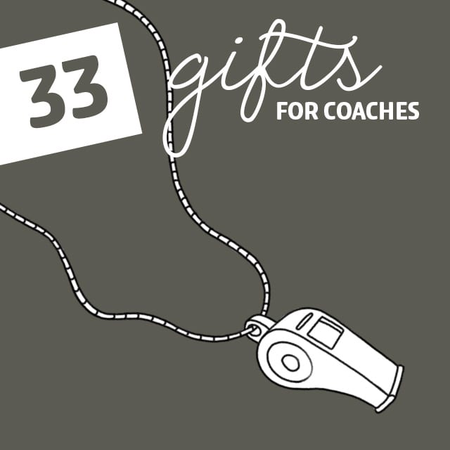 33 Thoughtful Gifts for Coaches - Dodo Burd