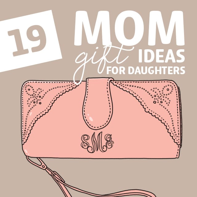 best gifts for adult daughters