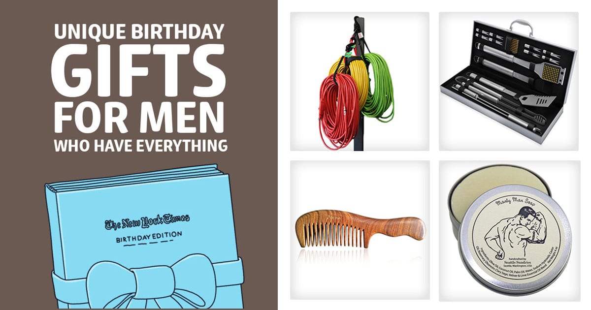 67 Unique Birthday Gifts for Men Who Have Everything ...