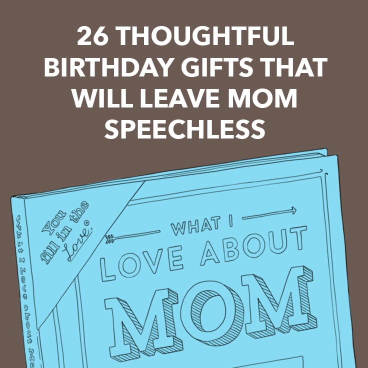 gifts to buy mom for birthday