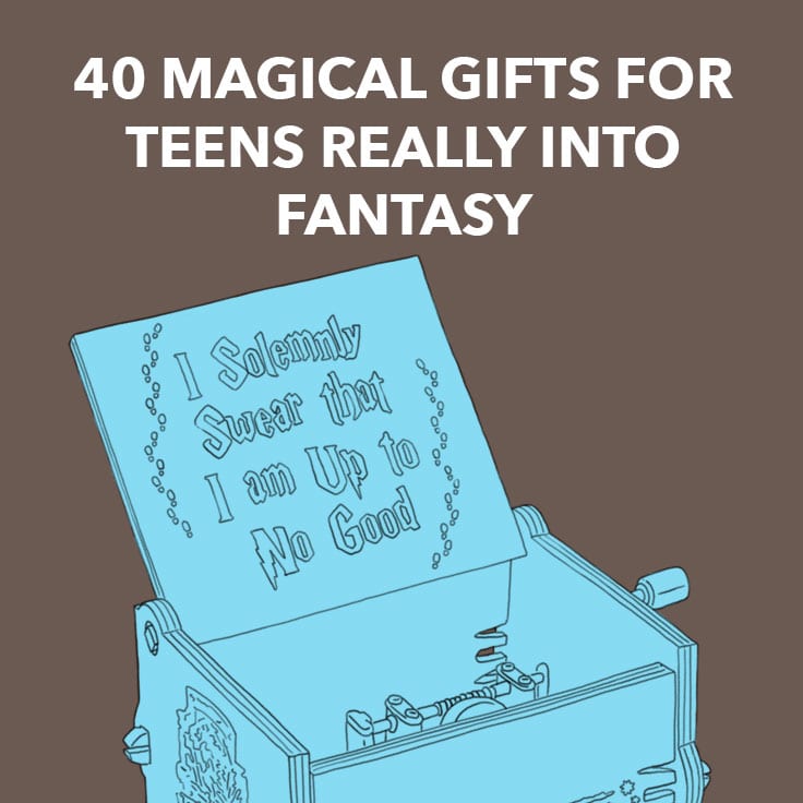 Fantasy Gifts for Teens
