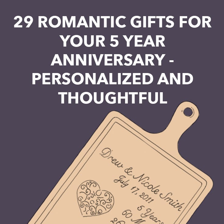 29 Romantic Gifts for Your 5 Year