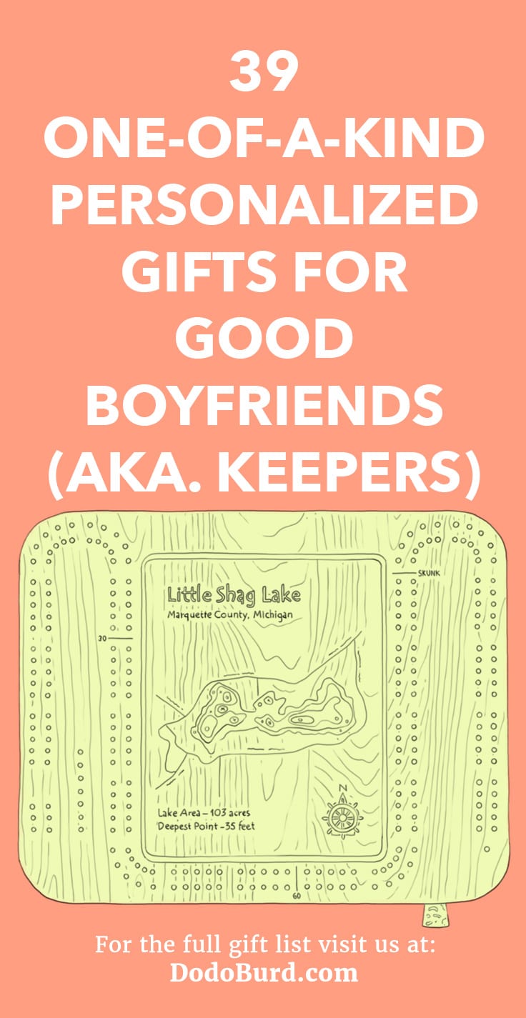 39 One-of-a-Kind Personalized Gifts for Good Boyfriends (aka. Keepers)
