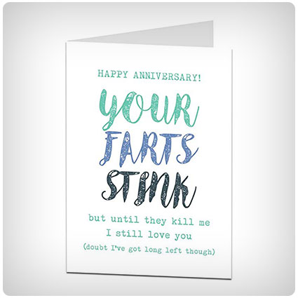 Your Farts Stink Anniversary Card