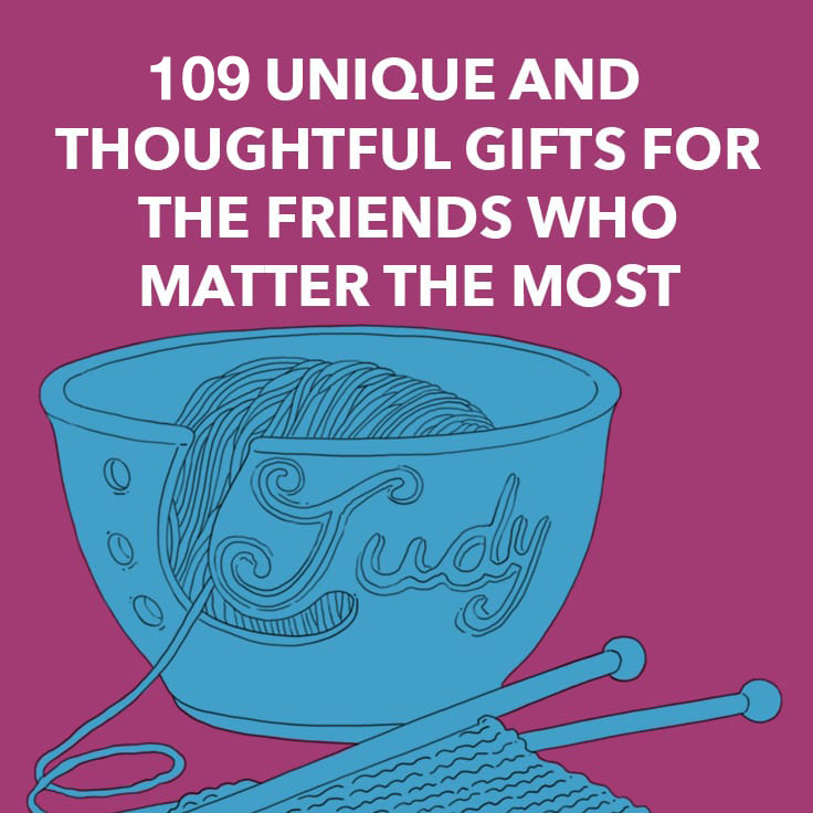 59-unique-gifts-for-friends-who-matter-the-most-dodo-burd