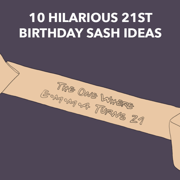 10 Fabulous 21st Birthday Sash Ideas - Dodo Burd
