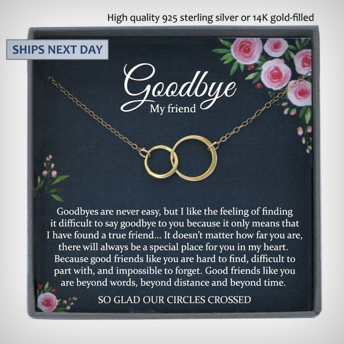 Goodbye My Friend Going Away Necklace