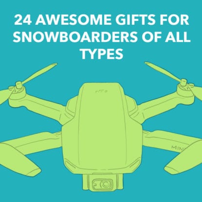 Gifts For Snowboarders