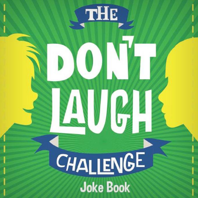 The Don't Laugh Challenge
